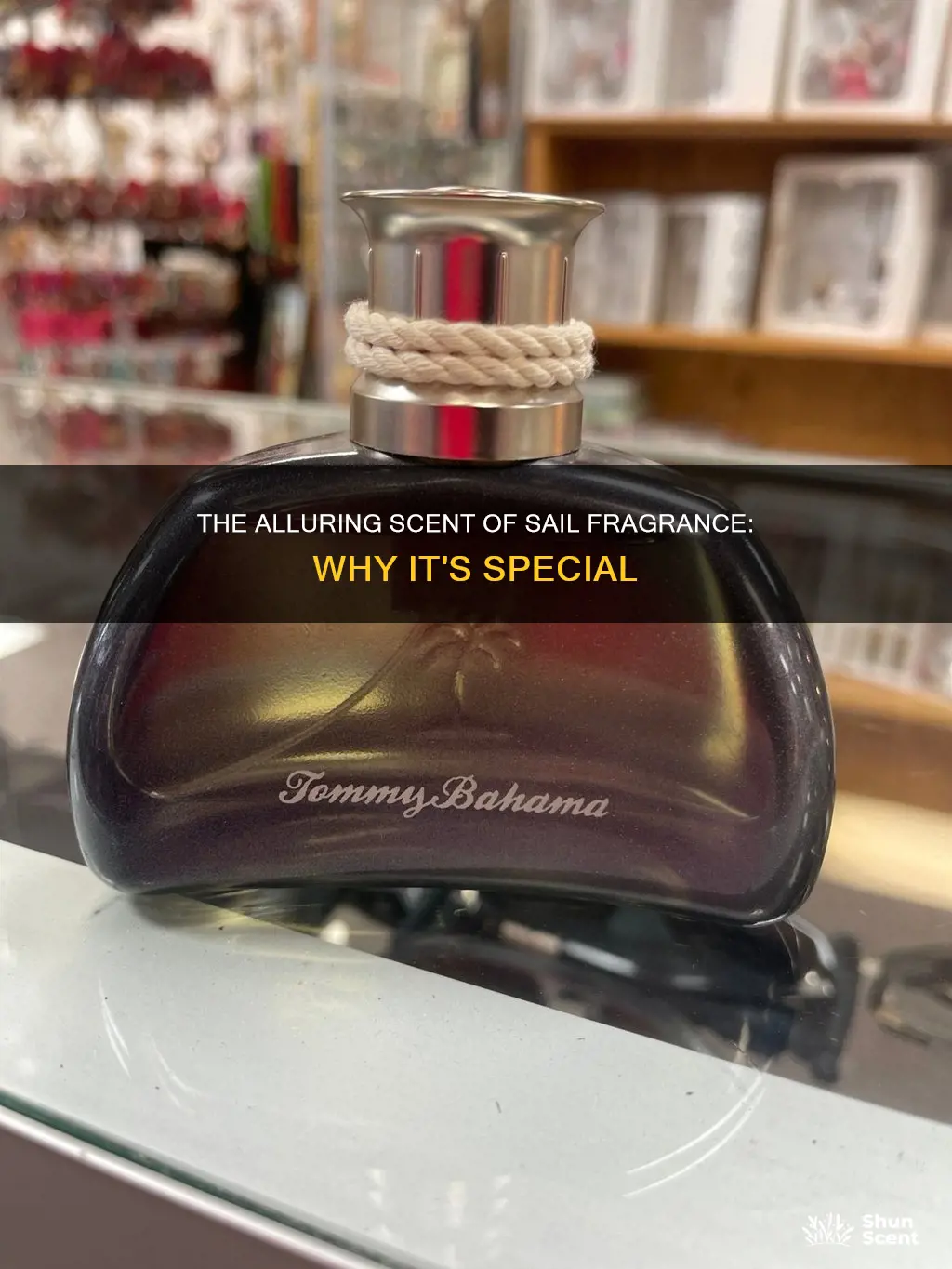 why sail fragrance