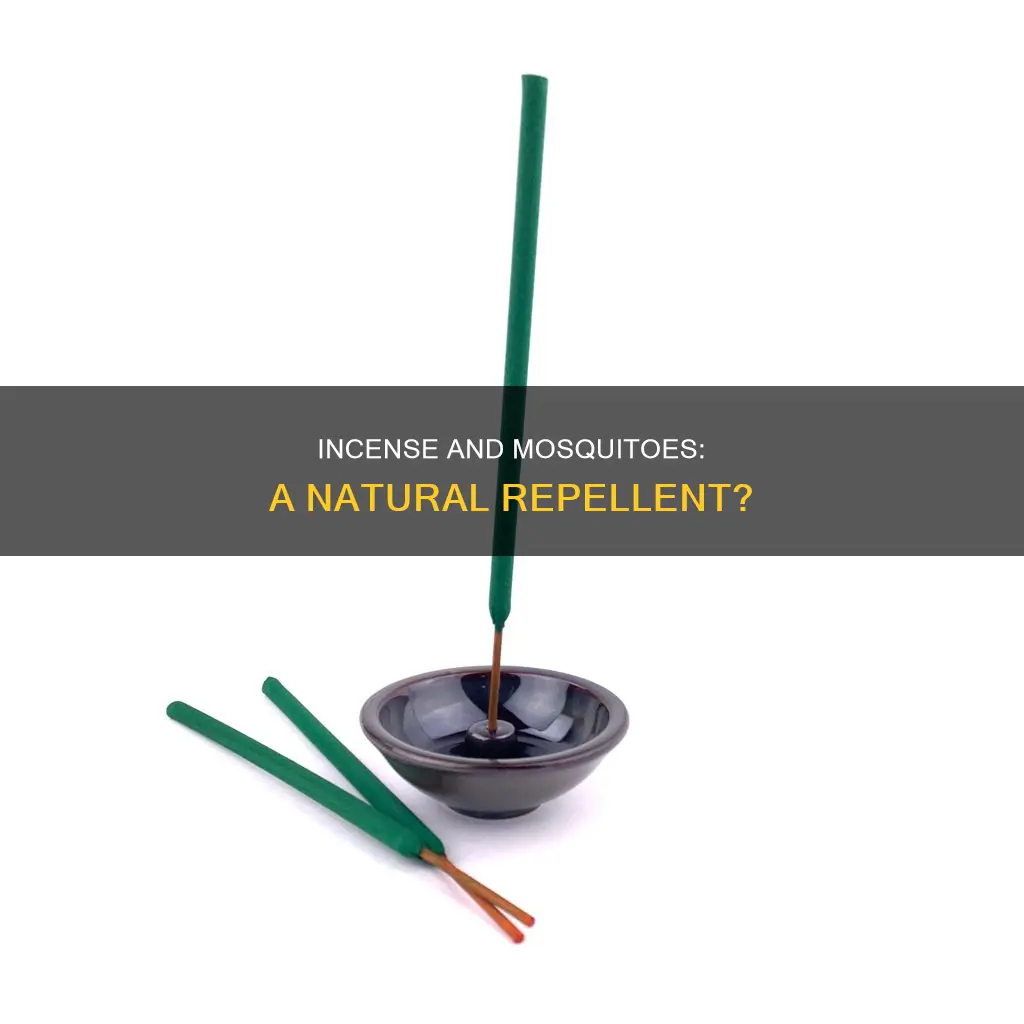 will burning incense keep mosquitoes away