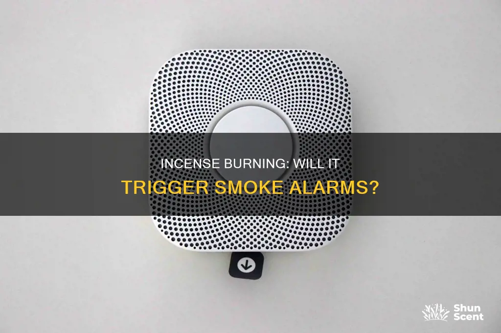 will burning incense set off a smoke detector