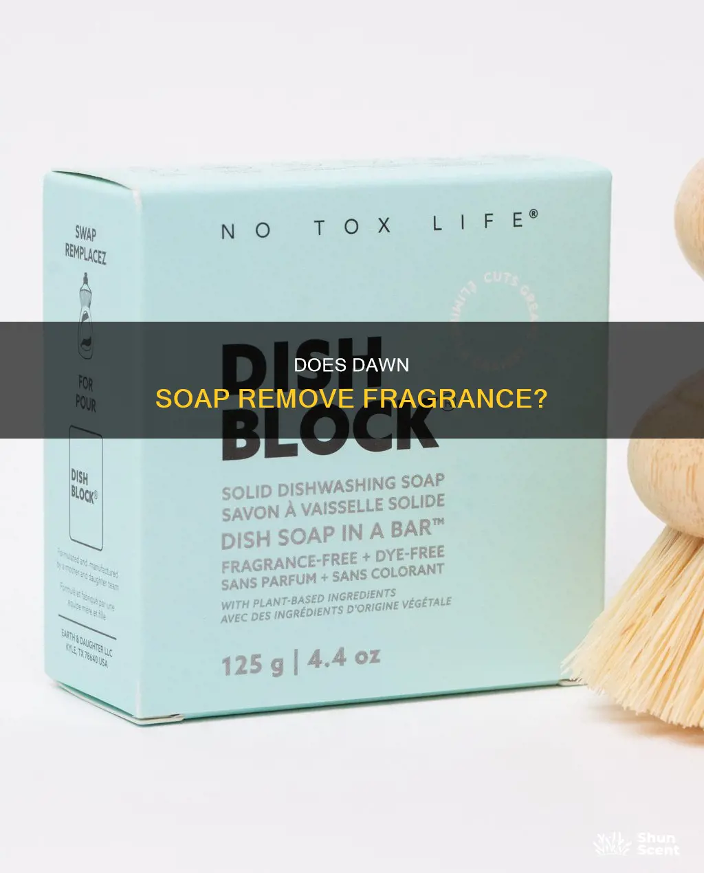 will dawn soap remove fragrance