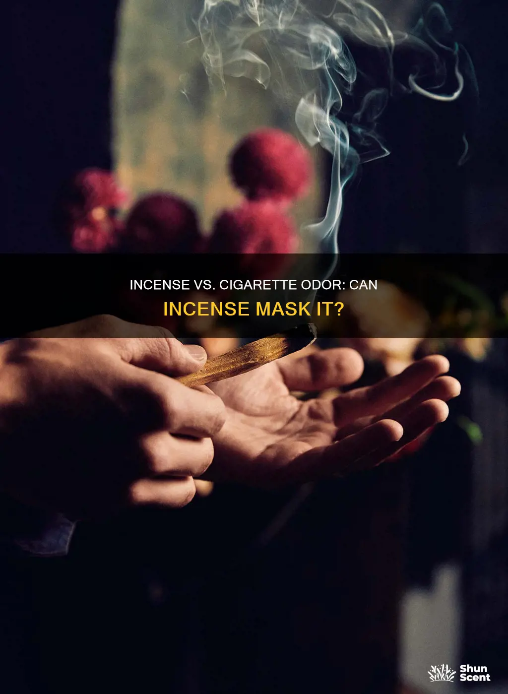 will incense cover up the smell of cigarettes
