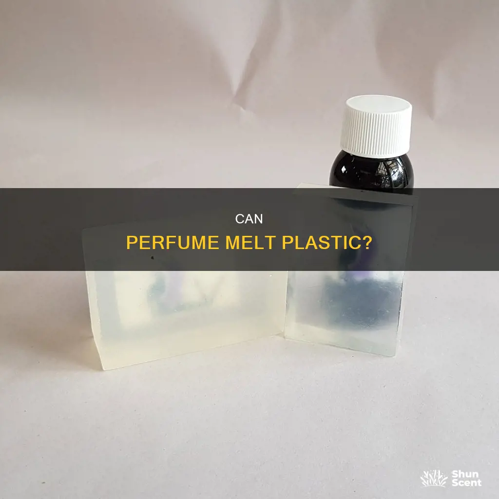 will perfume melt through a plastic bottle